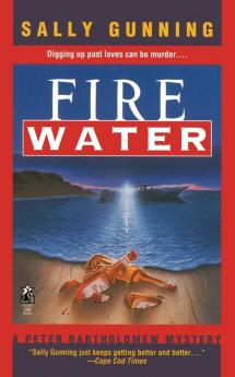 Fire Water (Peter Bartholomew Mystery)