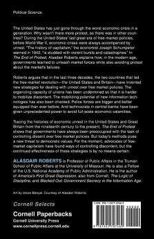 The End of Protest: How Free-Market Capitalism Learned to Control Dissent (Cornell Selects)