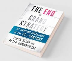 The End of Grand Strategy