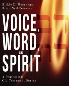 Voice Word and Spirit