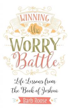 Winning the Worry Battle