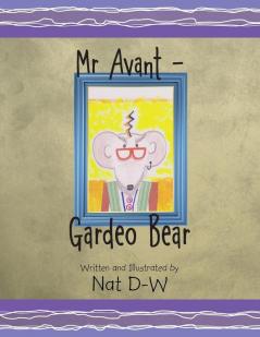 Mr Avant - Gardeo Bear