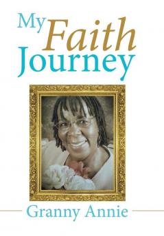 My Faith Journey