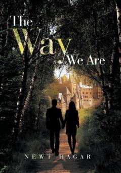 The Way We Are