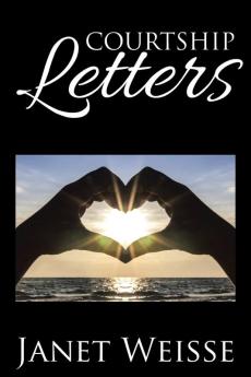 COURTSHIP LETTERS