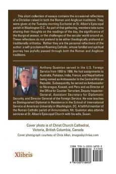 Reflections of a Roaming Catholic: Sermons delivered at St. Alban's Church 2008-2014