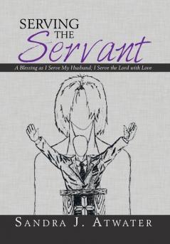 Serving the Servant