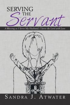 Serving the Servant