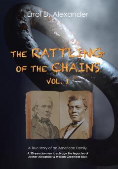 The Rattling of the Chains