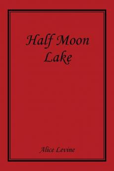 Half Moon Lake