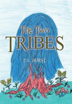 The Two Tribes