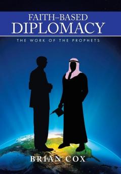 Faith-Based Diplomacy