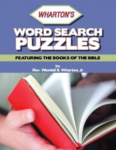 Wharton's Word Search Puzzles: Featuring the Books of the Bible