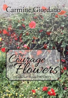 The Courage of Flowers