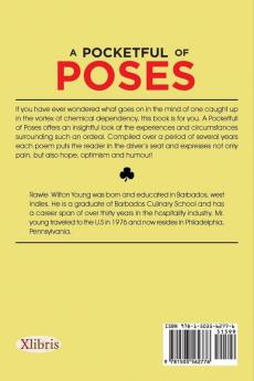 A Pocketful of Poses: A Candid and Poignant Journey from Dependency to Recovery