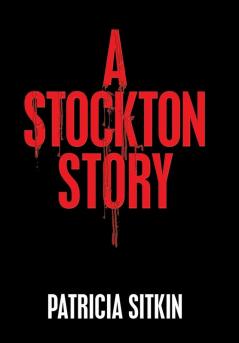 A Stockton Story