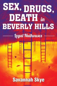 Sex Drugs Death in Beverly Hills
