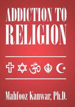 Addiction to Religion