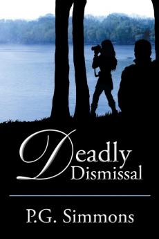 Deadly Dismissal