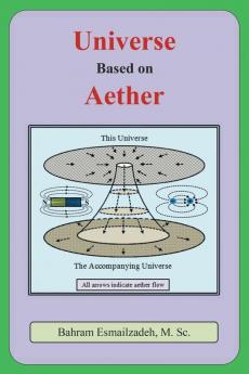 Universe Based on Aether