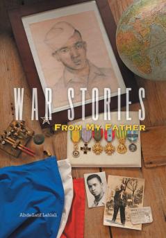 War Stories from My Father