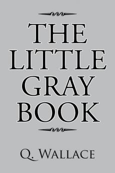 The Little Gray Book