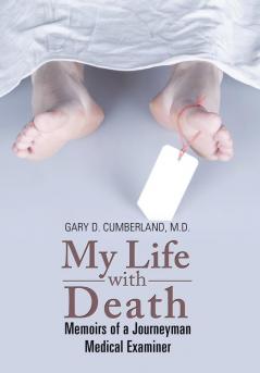 MY LIFE WITH DEATH