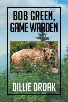 Bob Green Game Warden