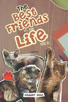 The Best Friends in My Life Vol 3