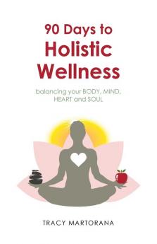 90 Days to Holistic Wellness
