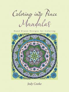Coloring into Peace Mandalas