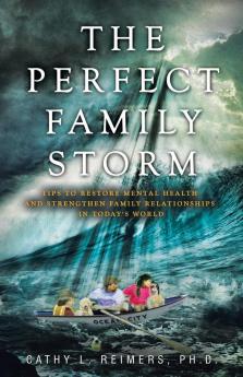 The Perfect Family Storm