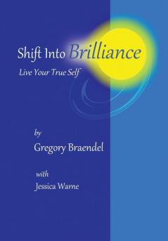 Shift Into Brilliance