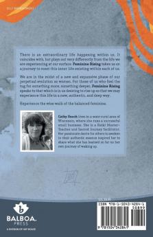 Feminine Rising: Experience Your Life in a New Way