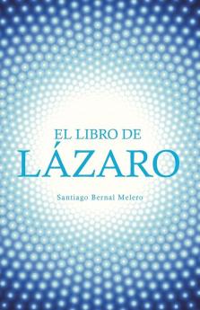 El Libro De Lázaro (Spanish Edition)