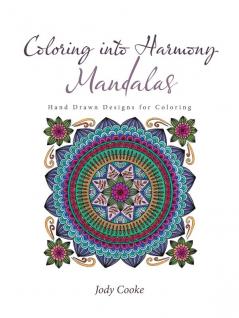 Coloring into Harmony Mandalas