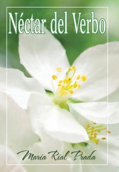 Néctar Del Verbo (Spanish Edition)