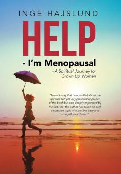 Help - I'm Menopausal