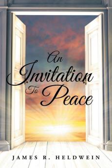 An Invitation To Peace