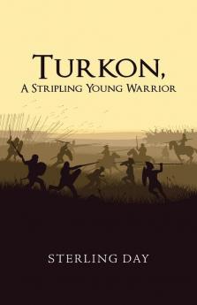 Turkon A Stripling Young Warrior
