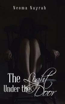 The Light Under the Door