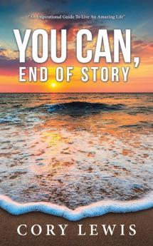 You Can End of Story