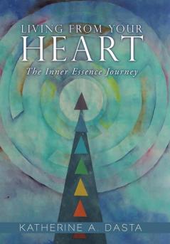 Living from Your Heart