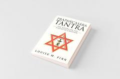 Prapañcasāra Tantra: The Tantra On The Nature Of Creation