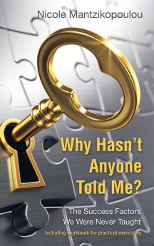 Why Hasn't Anyone Told Me?