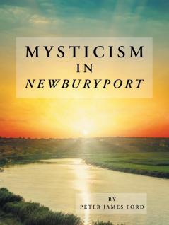 Mysticism in Newburyport