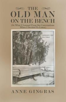 The Old Man on the Bench