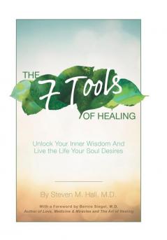 The Seven Tools of Healing