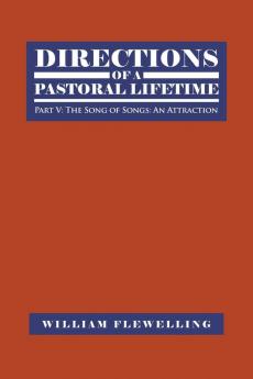Directions of a Pastoral Lifetime