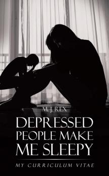 Depressed People Make Me Sleepy